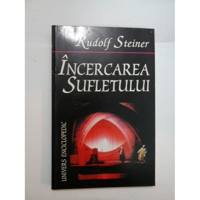 INCERCAREA  SUFLETULUI - Rudolf  Steiner